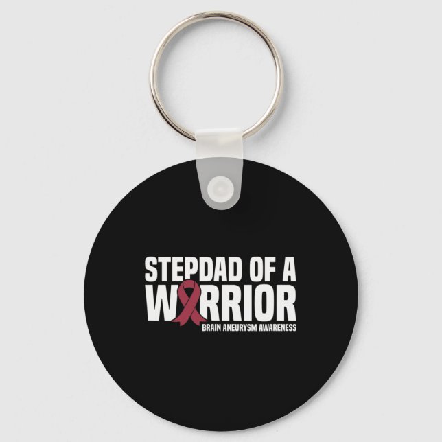 Mens Stepdad of a Warrior Brain Aneurysm Awareness Key Ring (Front)