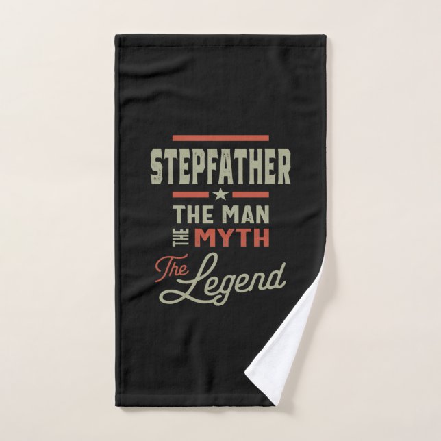 Mens Stepfather The Man The Myth The Legend Hand Towel (Hand Towel)