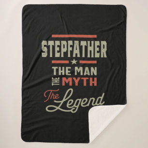 Mens Stepfather The Man The Myth The Legend Sherpa Blanket