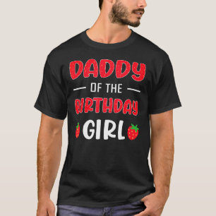 Mens Strawberry Pattern Daddy of the Birthday Girl T-Shirt
