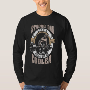 Men's Strong Dad Workout Shirt Weight Lifting Fath