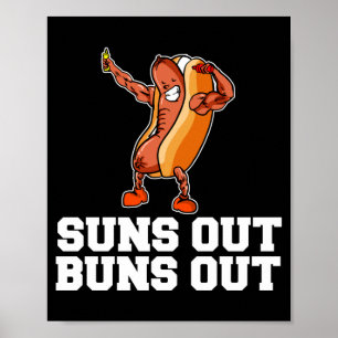 Mens suns out buns out funny hot dog cartoon poster