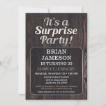 Mens Surprise Party Invitation For Man Adult Male<br><div class="desc">This rustic wood surprise party invitation features a brown dark wood background with a seemingly glowing text box. You guest of honour love the surprise birthday party invitation you picked out to celebrate their fabulous birthday. Great for 20th 21st 30th 35th 40th 45th 50th 55th 60th 65th 70th 75th 80th...</div>