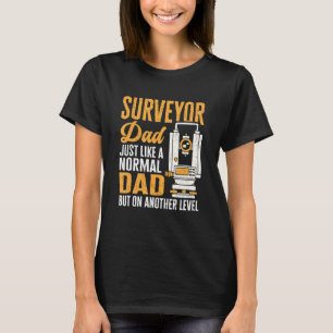 Mens Surveyor Dad Land Surveying Cartographer Land T-Shirt