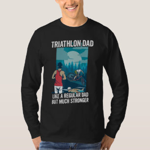 Mens Swim Bike Run For A Triathlon Dad T-Shirt
