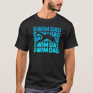 Mens Swim Dad 1 T-Shirt