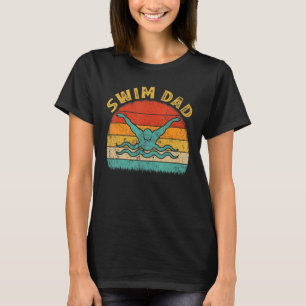 Mens Swimming  Vintage Retro Swimmer Swim Dad Fath T-Shirt