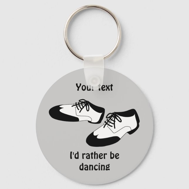 Mens Swing Dance Shoes Id Rather Be Dancing Spats Key Ring (Front)