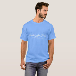 Men's T-Shirt Families Are Forever