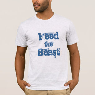Mens T-Shirt Feed the Beast
