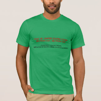 Men's T-Shirt w/ Title 18: USC 241,242
