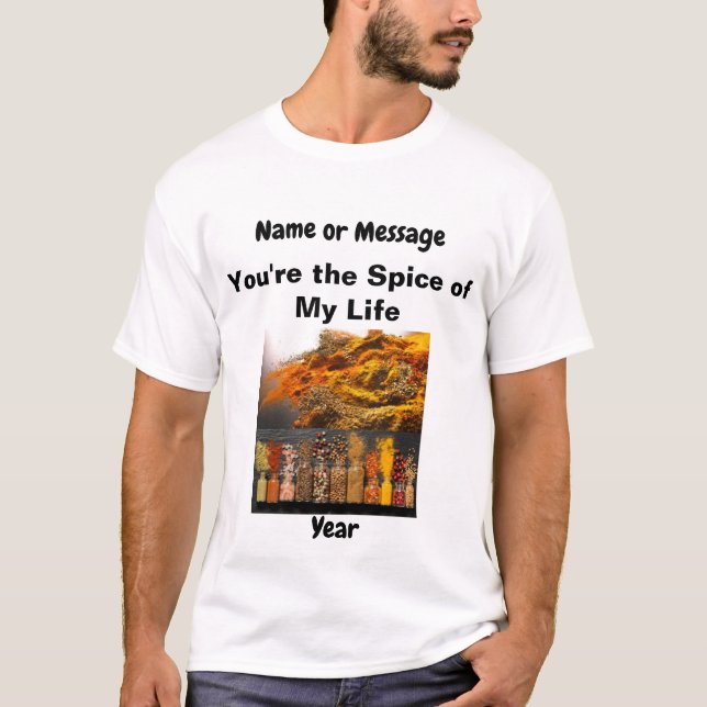 Men's T-Shirt "You Spice Up My Life (Customisable) (Front)