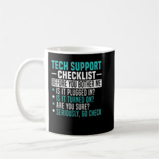 Mens Tech Technical Support Checklist Computer Sys Coffee Mug