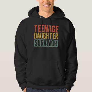 Mens Teenage Daughter Survivor  Father's Day  Hoodie