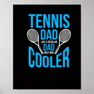 mens tennis dad  funny cute fars day poster