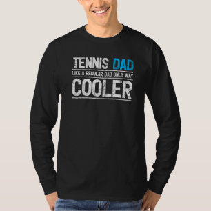 Mens Tennis Dad Like A Regular Dad Tennis Father' T-Shirt