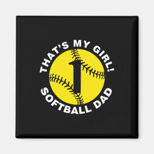 Mens That's My Girl #1 Softll Dad Father's Day Fas Magnet