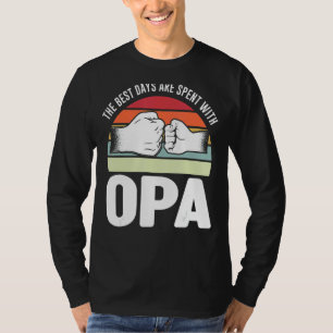 Mens The Best Days Are Spent With Opa Grandad T-Shirt