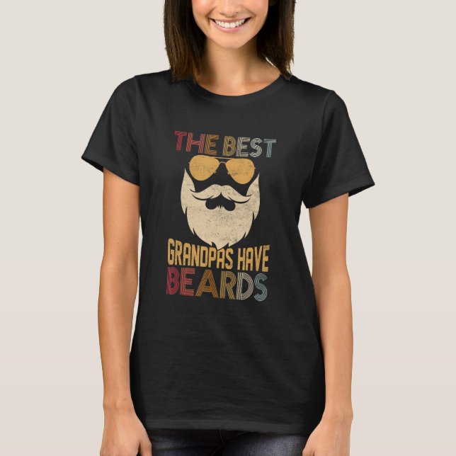 Mens The Best Grandpas Have Beards Beard Family Fa T-Shirt (Front)