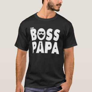 Mens The Boss Papa Cool Bearded Papa Father Dadd T-Shirt