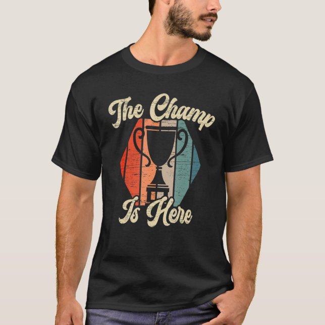 Mens The Champ is Here Fantasy Football Champion F T-Shirt (Front)