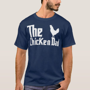 Mens The Chicken Dad Farmer Father Chicken T-Shirt