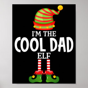 Mens the cool dad elf christmas matching pajama poster