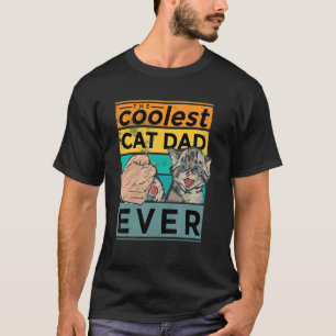 Mens The Coolest Cat Dad Ever Cats Cats Dad T-Shirt