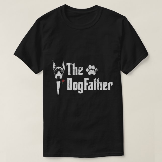 Mens The Dogfather Doberman pinscher Dog Dad Tshir T-Shirt (Design Front)