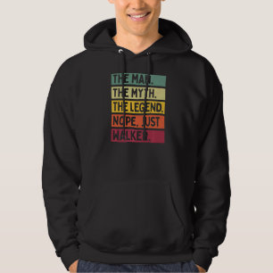 Mens The Man The Myth The Legend Nope Just Walker Hoodie