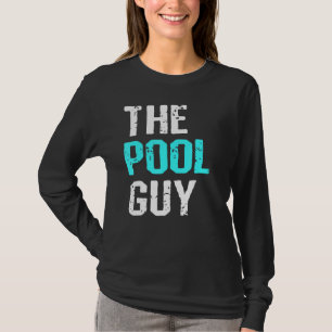 Mens The Pool Guy Swimming Swimmer Summer Sport Hu T-Shirt
