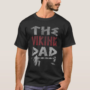 Mens The Viking Dad Norse Mythology Father Viking T-Shirt