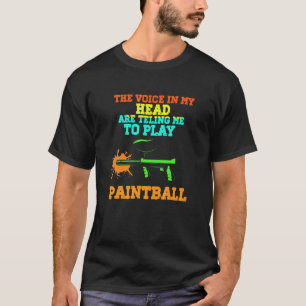 Mens The Voice In My Head Are Telling Me To Play P T-Shirt