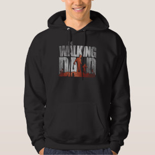 Mens The Walking Dad Funny Cool Father S Day Hoodie