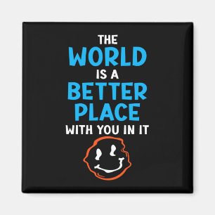 Mens the world is a better place with in mental magnet