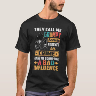 Mens They Call Me Grampy Because Partner In Crime T-Shirt