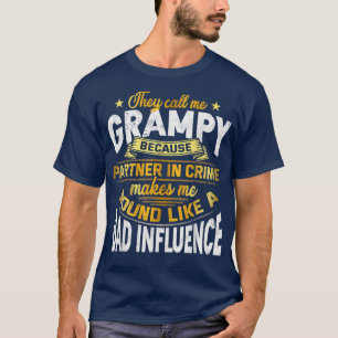 Mens They Call Me Grampy Because Partner In Crime T-Shirt