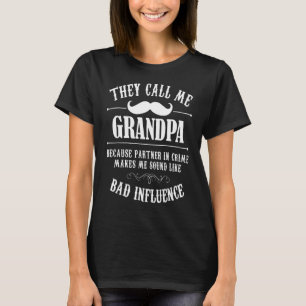 Mens They Call Me Grandpa Because Partner In Crime T-Shirt