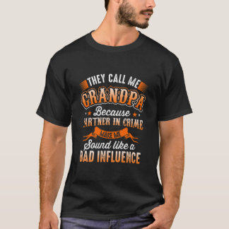 Mens They Call Me Grandpa Funny Grandpa Dad  T-Shirt