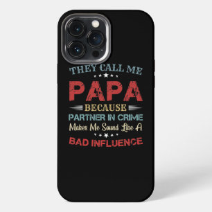 Mens They Call Me Grandpa Partner In Crime iPhone 13 Pro Max Case