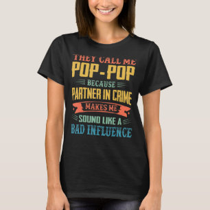 Mens They Call Me Pop Pop Dad Fathers Day Grandp T-Shirt