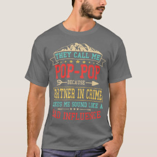 Mens They Call Me PopPop Partner In Crime Father' T-Shirt