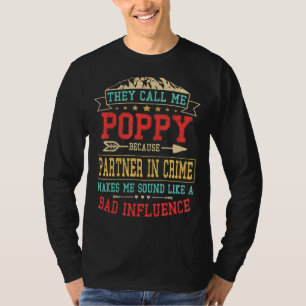 Mens They Call Me Poppy Partner In Crime Father' T-Shirt