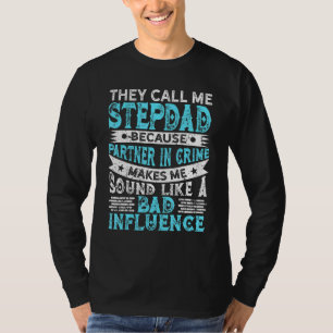 Mens They Call Me Stepdad Clothes Retro Fathers Da T-Shirt