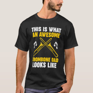 Mens this is what an awesome trombone trombone mus T-Shirt