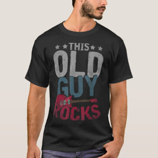 Mens This Old Guy Rocks Music Guitarist Musician F T-Shirt