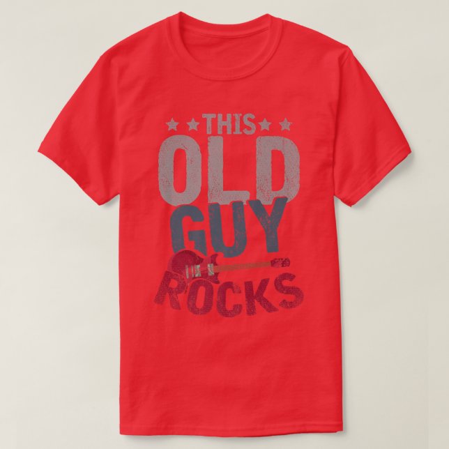 Mens This Old Guy Rocks Music Guitarist Musician F T-Shirt (Design Front)