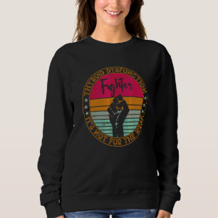 Mens Thyroid Dysfunction Awareness Disease Fighter Sweatshirt