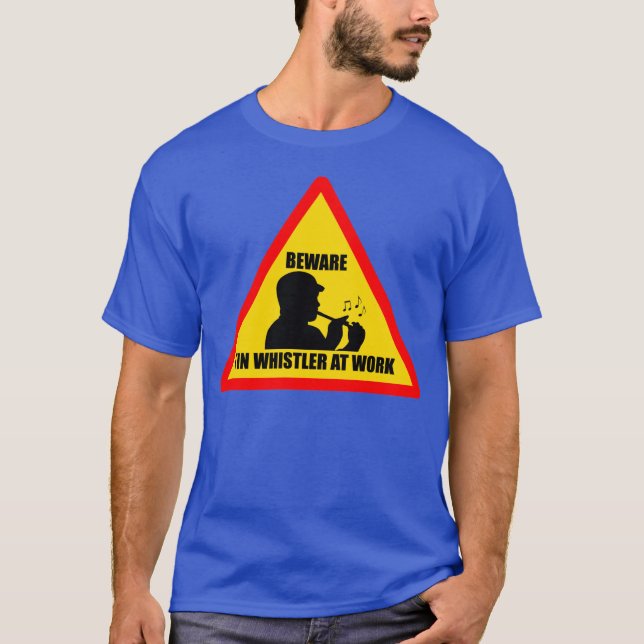 Mens Tin Whistler At Work Road Sign Tee (Front)