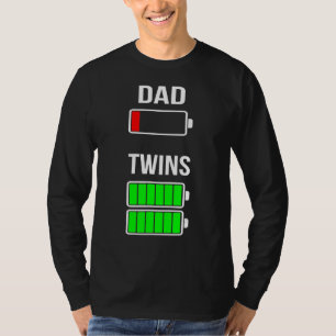 Mens Tired Dad Low Battery Twins Full Charge Dadd T-Shirt